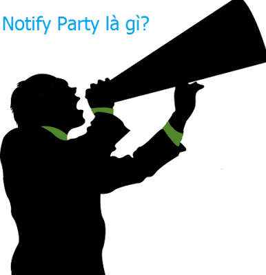 Notify Party là gì